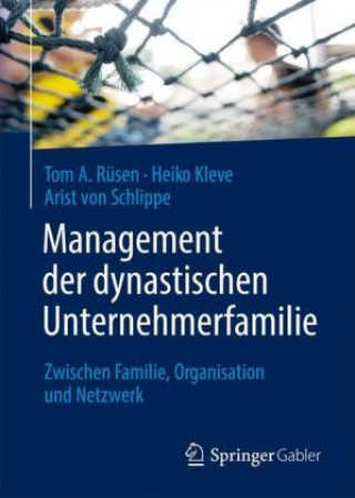 Kniha Management Der Dynastischen Unternehmerfamilie Heiko Kleve