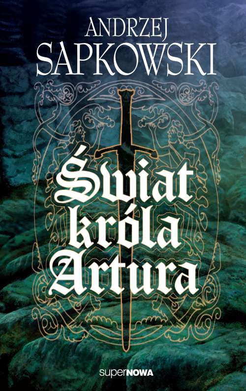 Book Świat króla Artura Andrzej Sapkowski