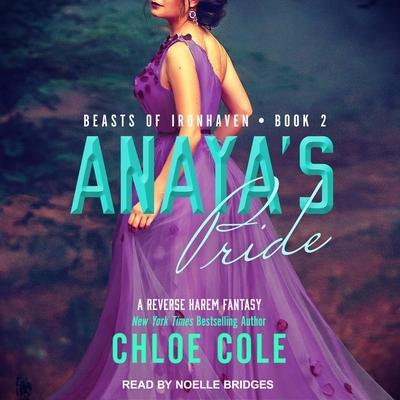 Hanganyagok Anaya's Pride Lib/E: Book Two Noelle Bridges