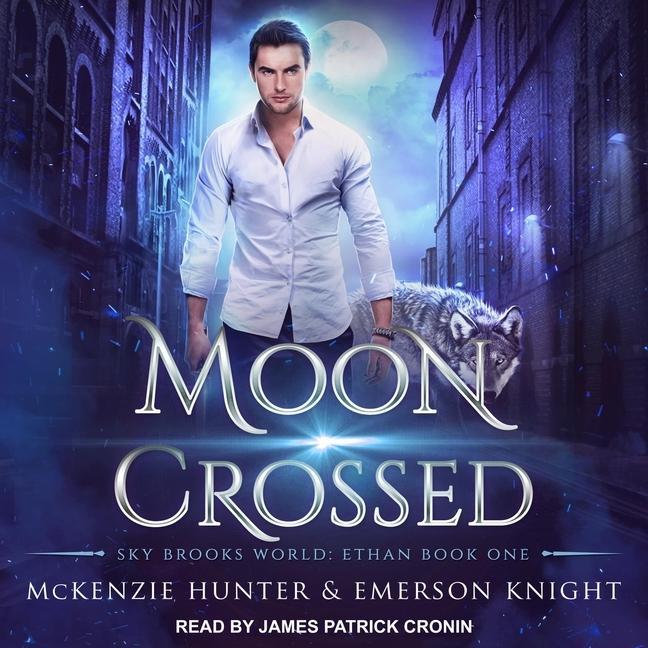 Audio Moon Crossed Lib/E McKenzie Hunter