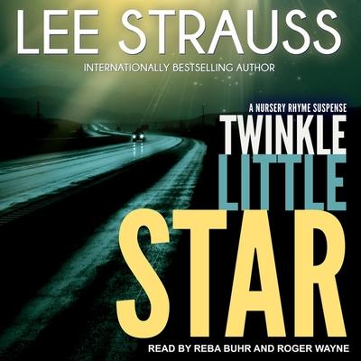 Audio Twinkle Little Star Lib/E: A Marlow and Sage Mystery Roger Wayne