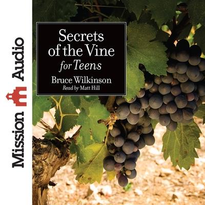 Audio Secrets of the Vine for Teens David Kopp