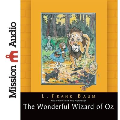 Audio Wonderful Wizard of Oz Lib/E Frank L. Baum