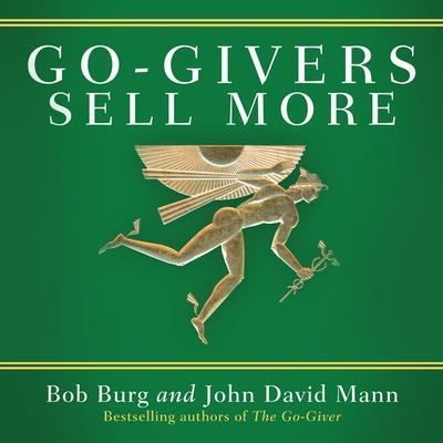 Audio Go-Givers Sell More Lib/E John Mann