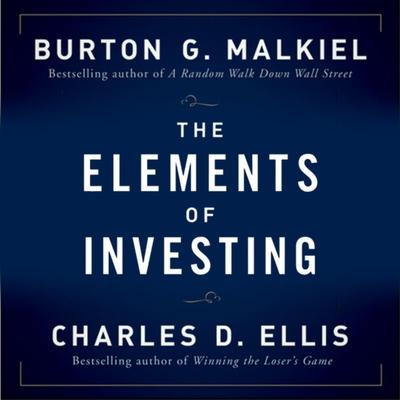 Digital The Elements of Investing Charles D. Ellis