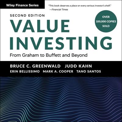 Digital Value Investing: From Graham to Buffett and Beyond, 2nd Edition Judd Kahn