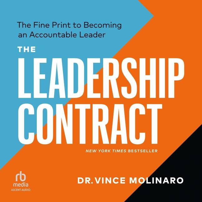 Audio The Leadership Contract: The Fine Print to Becoming an Accountable Leader, Third Edition Stephen Bel Davies