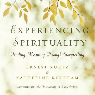 Audio Experiencing Spirituality: Finding Meaning Through Storytelling Shannon Parks