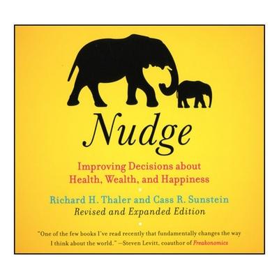 Audio Nudge (Revised Edition) Lib/E: Improving Decisions about Health, Wealth, and Happiness Lloyd James
