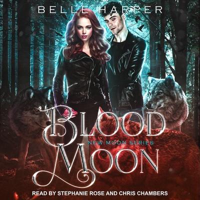 Audio Blood Moon Stephanie Rose