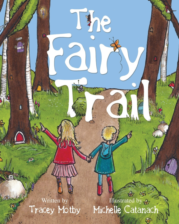Knjiga Fairy Trail Motby Tracey Motby