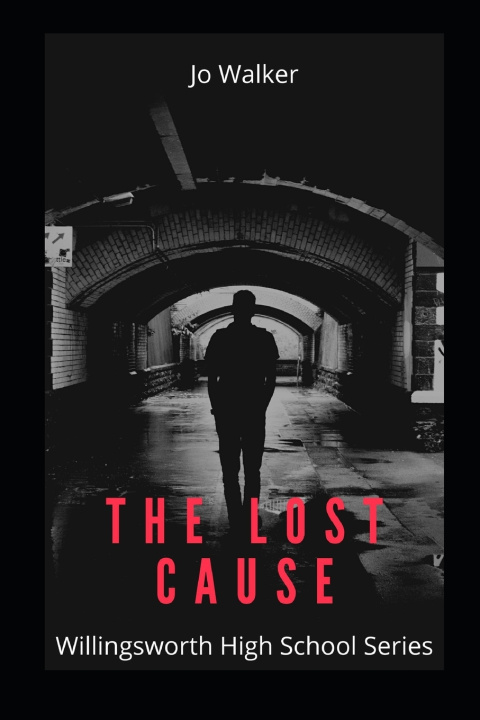 Book Lost Cause Walker Jo Walker