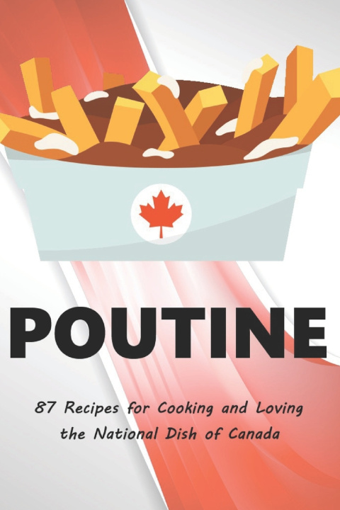 Knjiga Poutine Pierre Chef Pierre