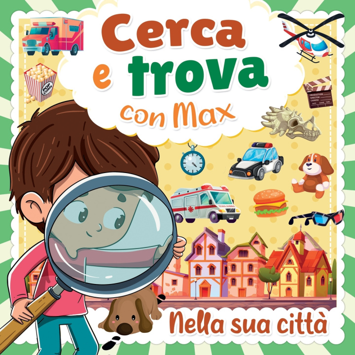 Knjiga Cerca e Trova con Max piccolo Max Edizione del piccolo Max