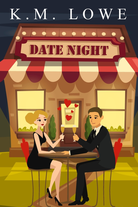 Knjiga Date Night Lowe KM Lowe