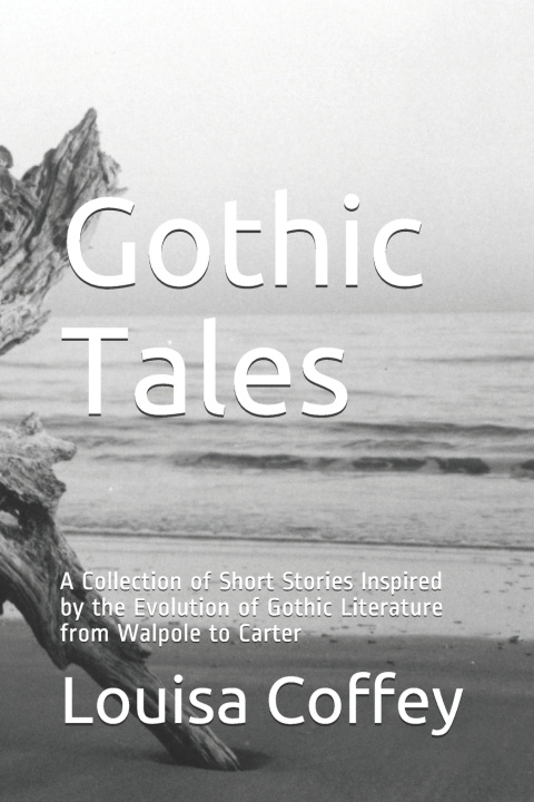 Knjiga Gothic Tales Coffey B.A. Louisa Coffey B.A.