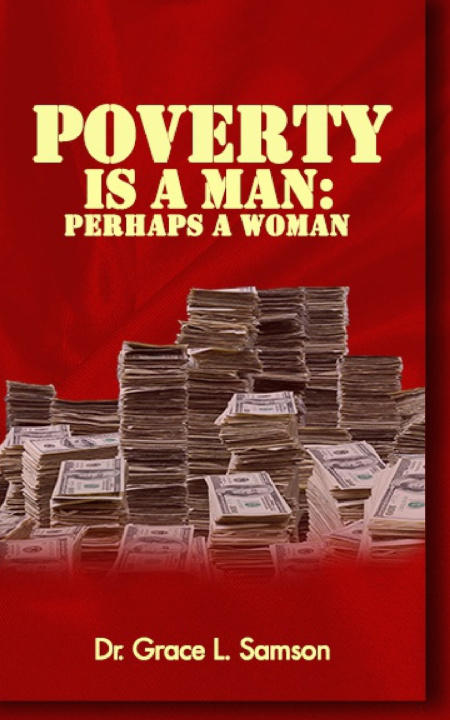 Knjiga POVERTY IS A MAN SAMSON GRACE L. SAMSON