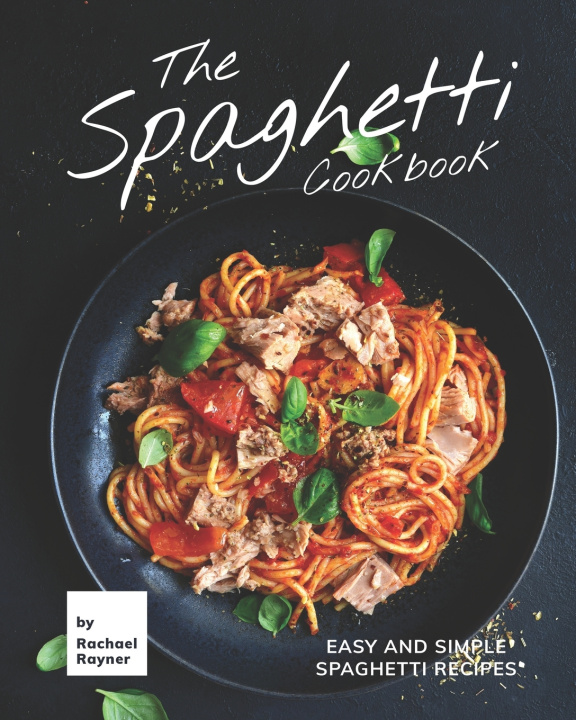 Libro Spaghetti Cookbook Rayner Rachael Rayner