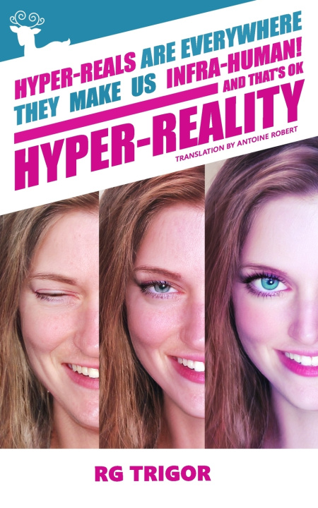 Knjiga Hyper-reality Trigor R.G. Trigor