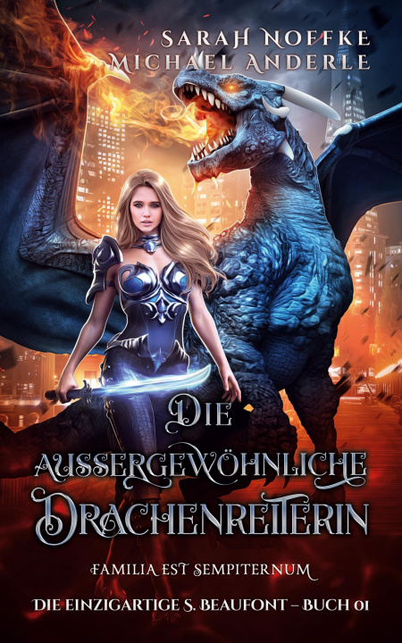 Kniha Die außergewöhnliche Drachenreiterin Michael Anderle