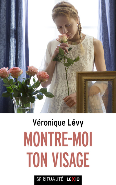 Book Montre-moi ton visage Véronique Lévy