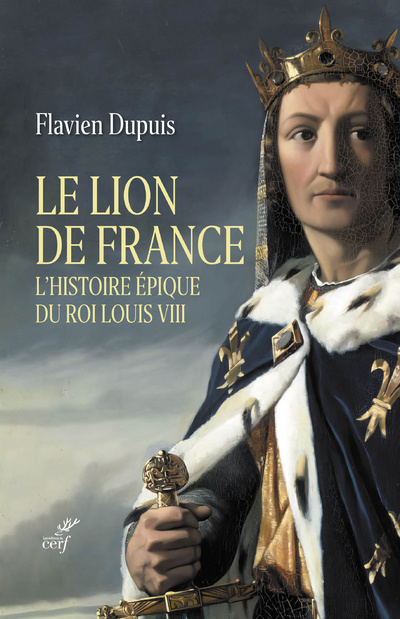 Boek Le Lion de France - L'histoire épique du Roi Louis VIII Flavien Dupuis