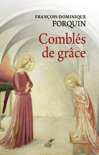 Βιβλίο Comblés de grâce François-Dominique Forquin