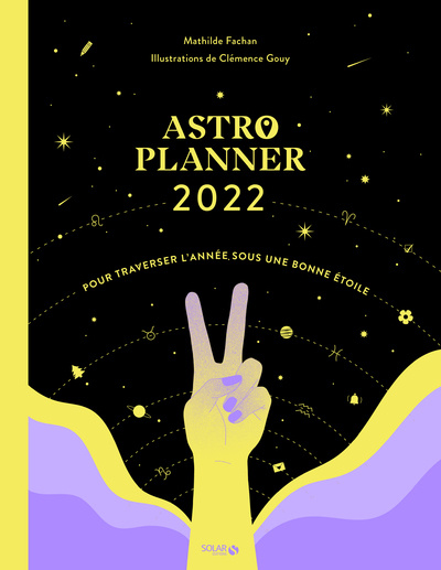 Book Astro Planner - Pour traverser l'année sous une bonne étoile Mathilde Fachan