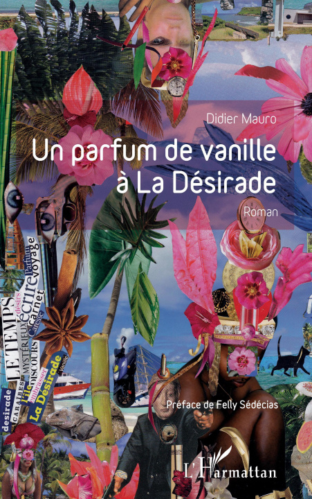 Knjiga Un parfum de vanille à la désirade Mauro