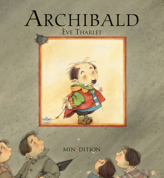 Könyv Archibald Tharlet eve
