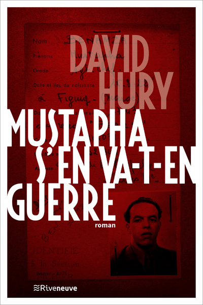 Buch Mustapha s'en va-t-en guerre David Hury