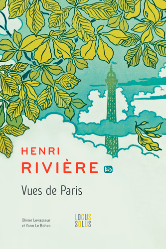Книга Henri Rivière Vues De Paris Yann LE BOHEC