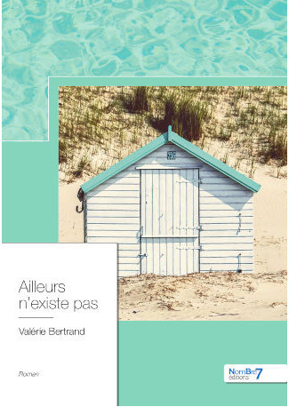 Knjiga Ailleurs n'existe pas Bertrand