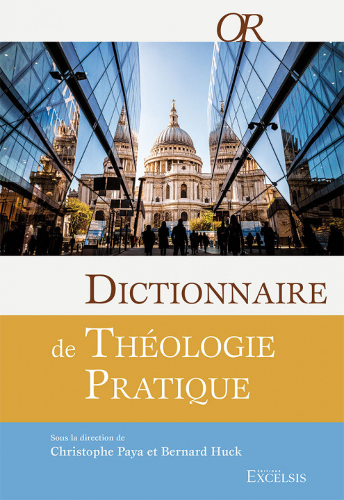 Carte Dictionnaire de théologie pratique (2e édition révisée et augmentée) Paya