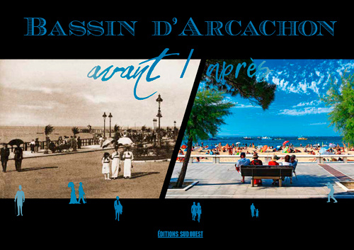 Βιβλίο Bassin D'Arcachon Avant / Après 