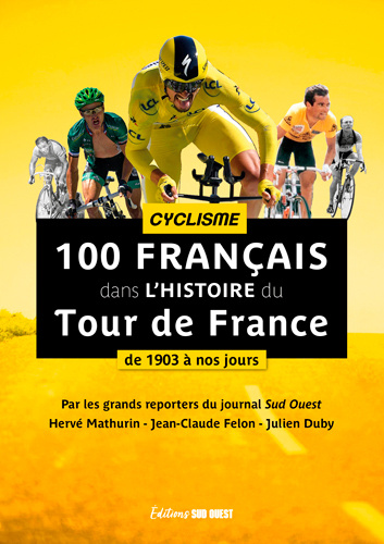 Книга Tour De France - 100 Cyclistes De Légende Hervé MATHURIN