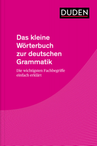 Kniha Das kleine Wörterbuch zur deutschen Grammatik 