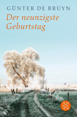 Boek Der neunzigste Geburtstag Günter de Bruyn