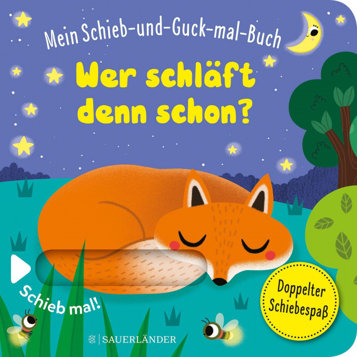 Kniha Mein Schieb & Guck-mal-Buch: Wer schläft denn schon? Stephanie Menge