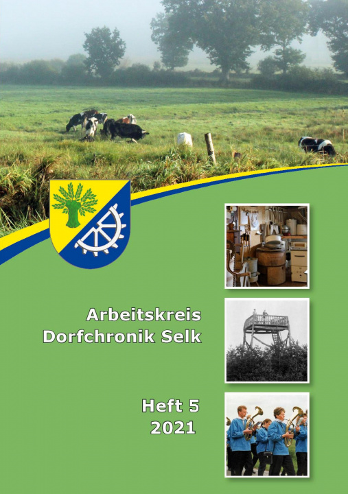 Книга Arbeitskreis Dorfchronik Selk 
