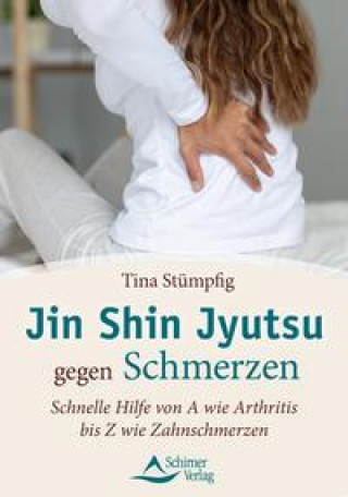 Kniha Jin Shin Jyutsu bei Schmerzen 