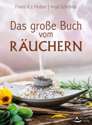 Kniha Das große Buch vom Räuchern Anja Schmidt