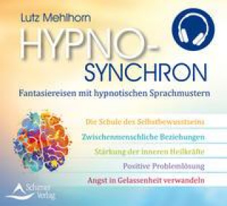 Zvok Hypno-Synchron Lutz Mehlhorn