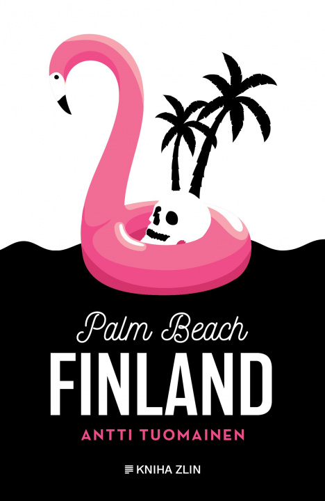 Book Palm Beach Finland Antti Tuomainen