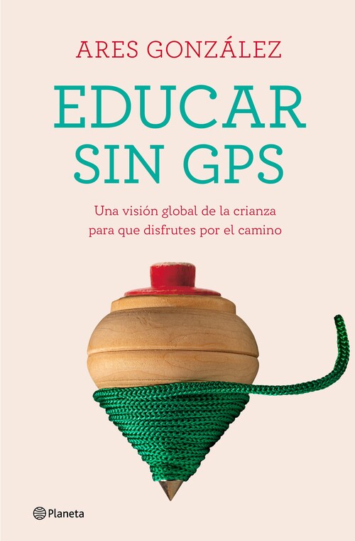 Knjiga Educar sin GPS ARES GONZALEZ