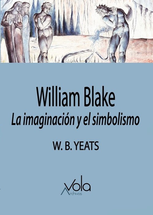Book WILLIAM BLAKE WILLIAM BUTLER YEATS