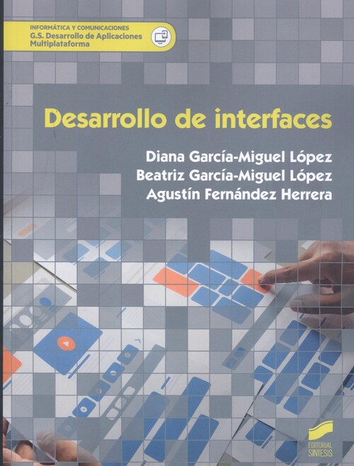Knjiga Desarollo de interfaces GARCIA-MIGUEL LOPEZ
