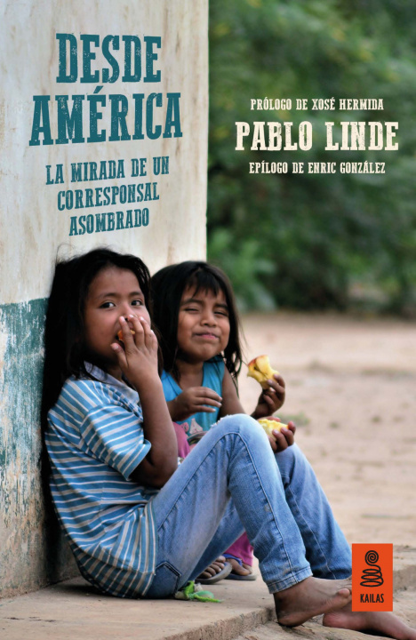 Buch Desde AmÄrica PABLO LINDE HERNANDEZ