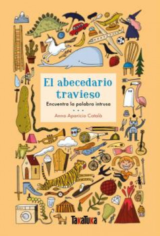 Книга ABECEDARIO TRAVIESO,EL ANNA APARICIO