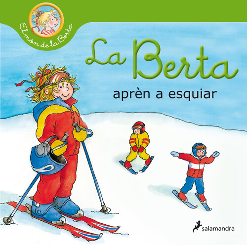 Carte La Berta aprèn a esquiar (El món de la Berta) Liane Schneider